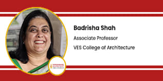 Vivekanand Education Society’s College of Architecture, Mumbai, Associate Professor: Badrisha Shah Interview